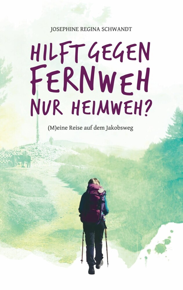 Hilft gegen Fernweh nur Heimweh? main product photo