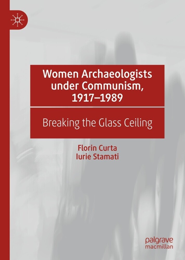 Women Archaeologists under Communism, 1917-1989 main product photo