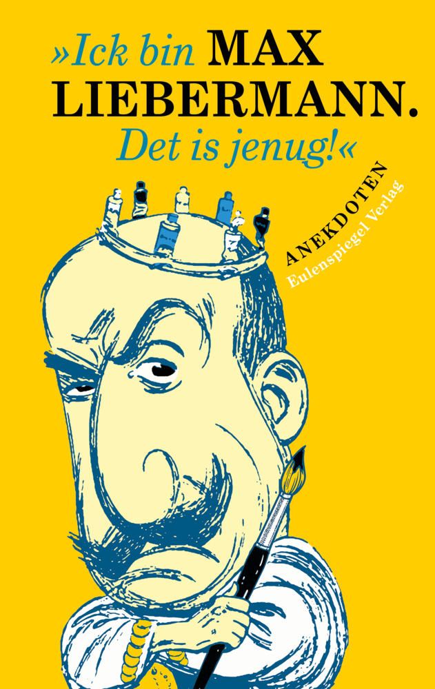 »Ick bin Max Liebermann. Det is jenug!« main product photo