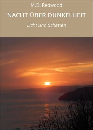 NACHT ÜBER DUNKELHEIT