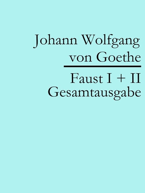 Faust I + II: Gesamtausgabe main product photo