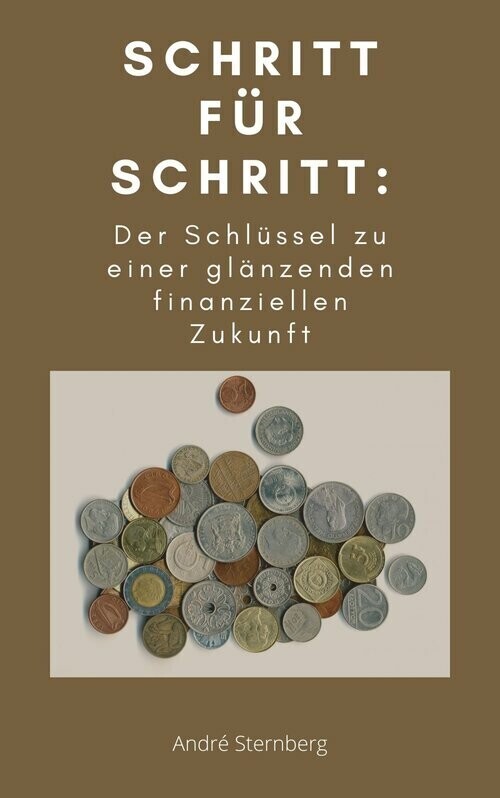 Schritt für Schritt: Der Schlüssel zu einer glänzenden finanziellen Zukunft main product photo