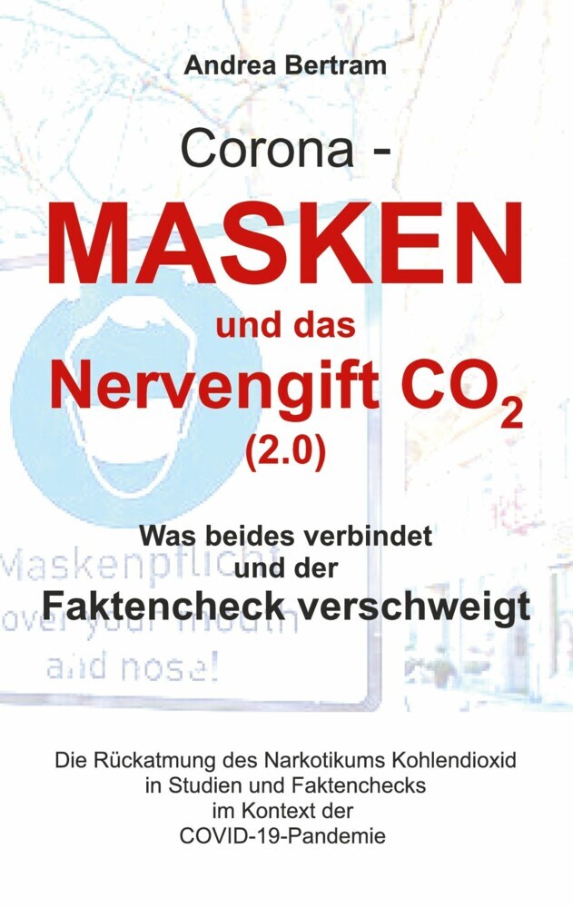 Corona - Masken und das Nervengift CO2 (2.0) main product photo