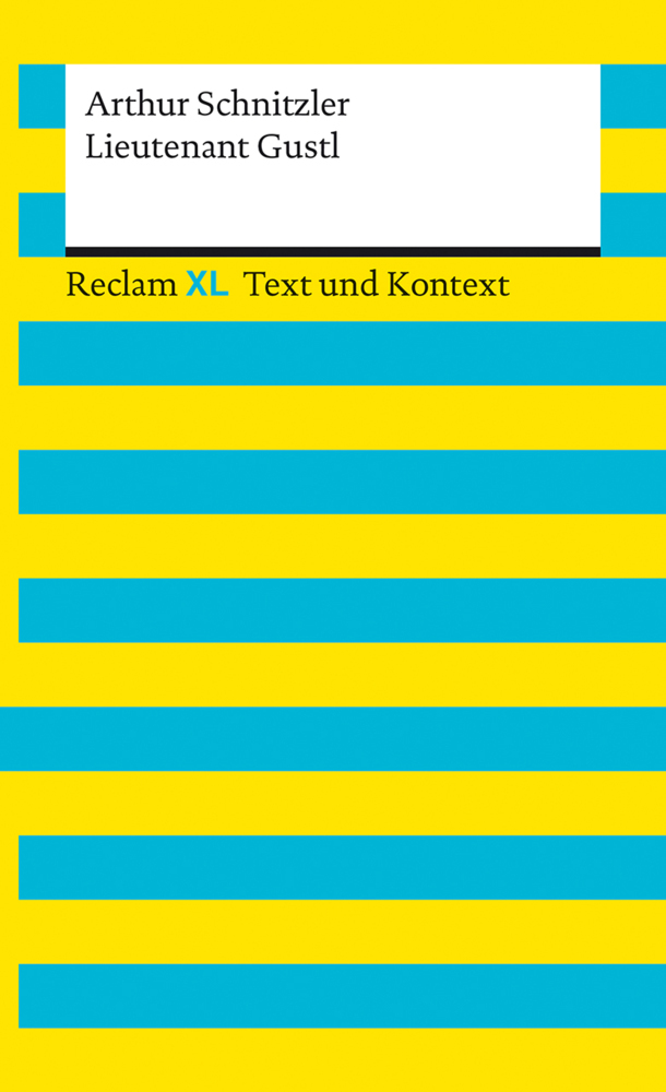 Lieutenant Gustl. Textausgabe mit Kommentar und Materialien main product photo