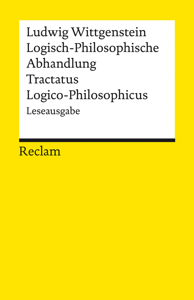 Logisch-Philosophische Abhandlung. Tractatus Logico-Philosophicus. Leseausgabe main product photo