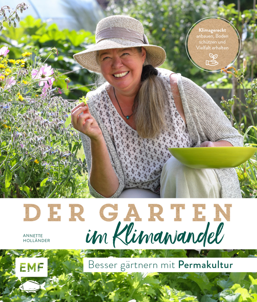 Der Garten im Klimawandel - Besser gärtnern mit Permakultur main product photo