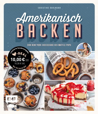 Amerikanisch backen - vom erfolgreichen YouTube-Kanal amerikanisch-kochen.de