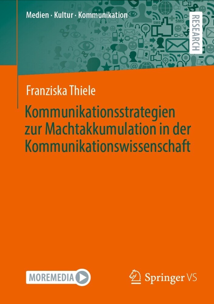 Kommunikationsstrategien zur Machtakkumulation in der Kommunikationswissenschaft main product photo