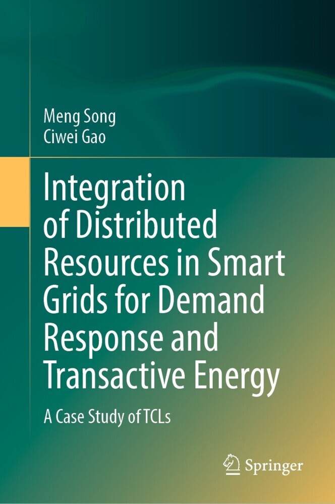 Integration of Distributed Resources in Smart Grids for Demand Response and Transactive Energy main product photo