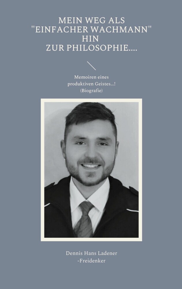 Mein Weg als "einfacher Wachmann" hin zur Philosophie main product photo
