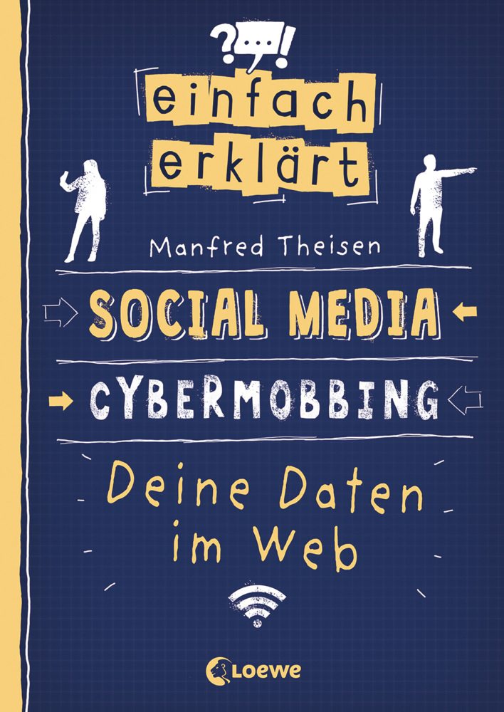 Einfach erklärt - Social Media - Cybermobbing - Deine Daten im Web main product photo
