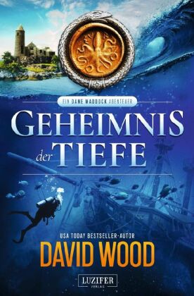 GEHEIMNIS DER TIEFE (ein Dane Maddock Abenteuer)