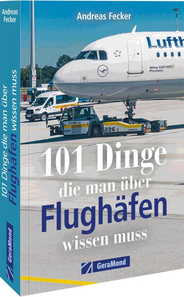 101 Dinge, die man über Flughäfen wissen muss main product photo