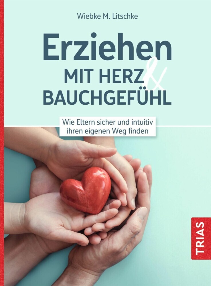 Erziehen mit Herz & Bauchgefühl main product photo