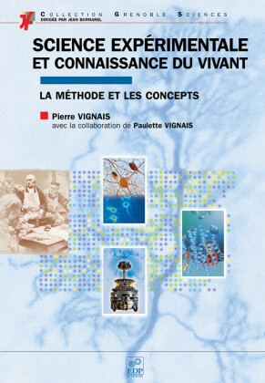 Science expérimentale et connaissance du vivant