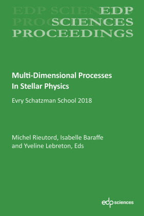 Multi-Dimensional Processes In Stellar Physics