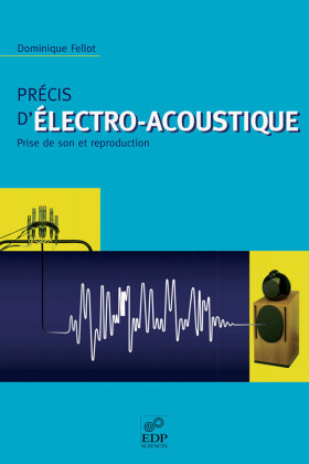 Précis d'électro-acoustique