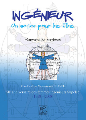Ingénieur, un métier pour les filles