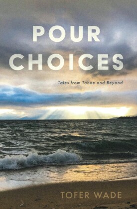Pour Choices