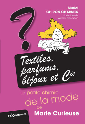 Textiles, parfums, bijoux et Cie