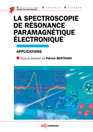 La spectroscopie de résonance paramagnétique électronique