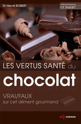 Les vertus santé du chocolat