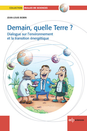Demain, quelle Terre ?