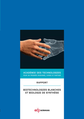 Biotechnologies blanches et biologie de synthèse