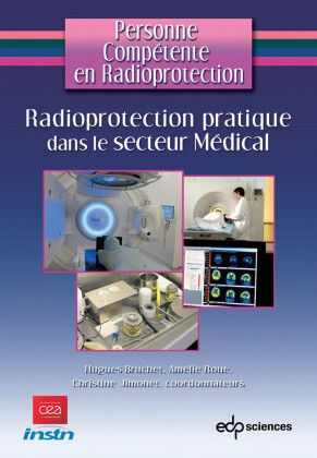 Radioprotection pratique dans le secteur Médical