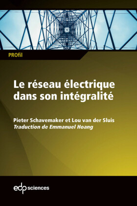 Le réseau électrique dans son intégralité