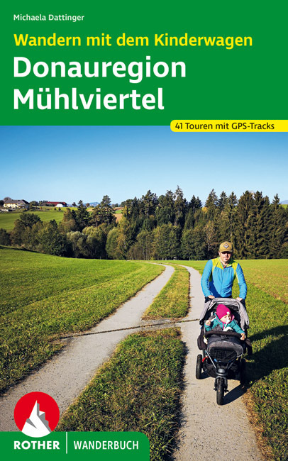 Wandern mit dem Kinderwagen Donauregion - Mühlviertel main product photo