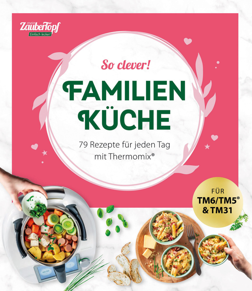 mein ZauberTopf Einfach lecker! So clever! Familienküche main product photo
