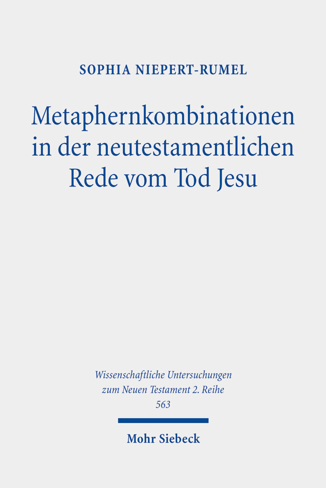 Metaphernkombinationen in der neutestamentlichen Rede vom Tod Jesu main product photo