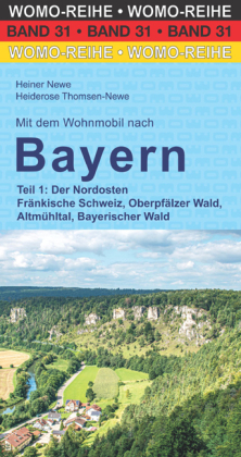 Mit dem Wohnmobil nach Bayern