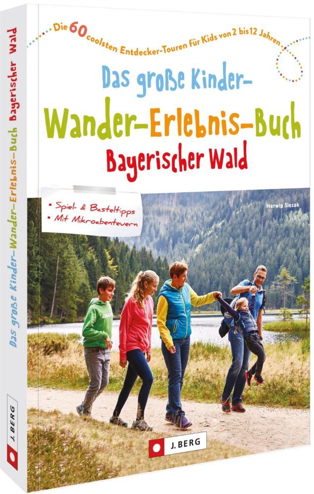 Das große Kinder-Wander-Erlebnis-Buch Bayerischer Wald main product photo