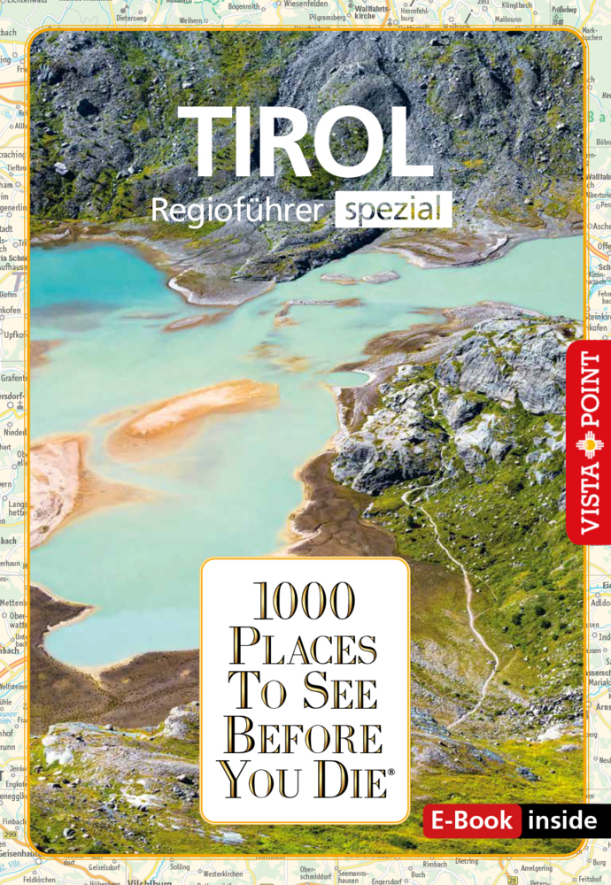 Reiseführer Tirol. Regioführer inklusive Ebook. Ausflugsziele, Sehenswürdigkeiten, Restaurants & Hotels uvm. main product photo