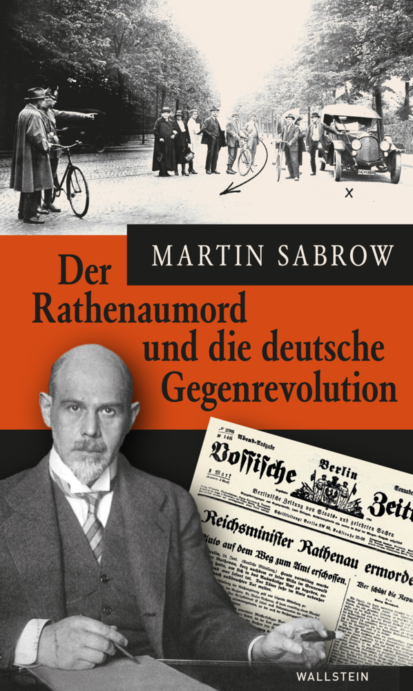 Der Rathenaumord und die deutsche Gegenrevolution main product photo
