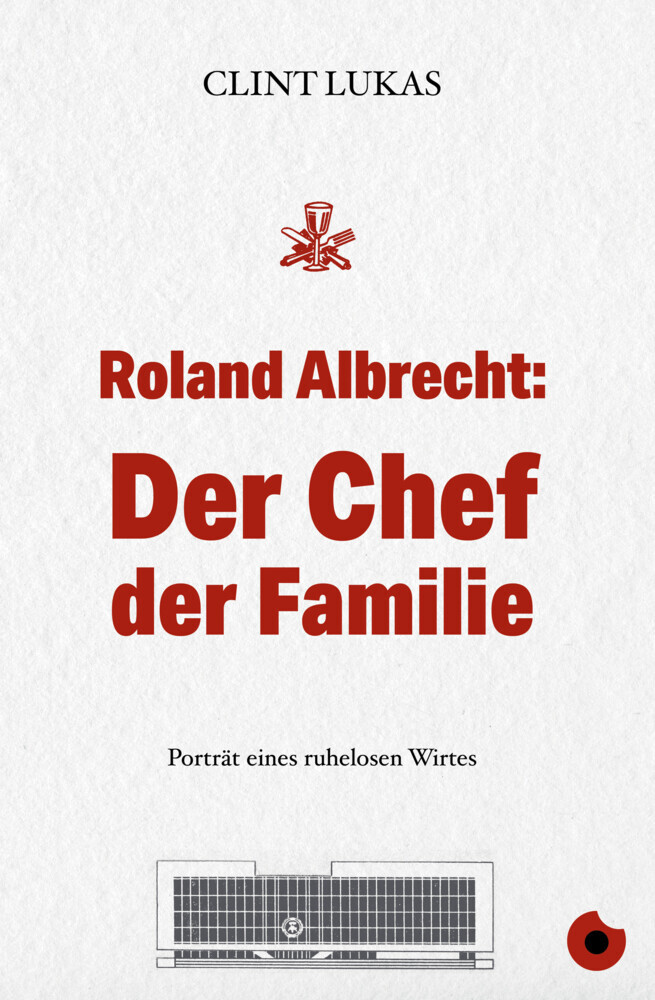 Roland Albrecht: Der Chef der Familie main product photo