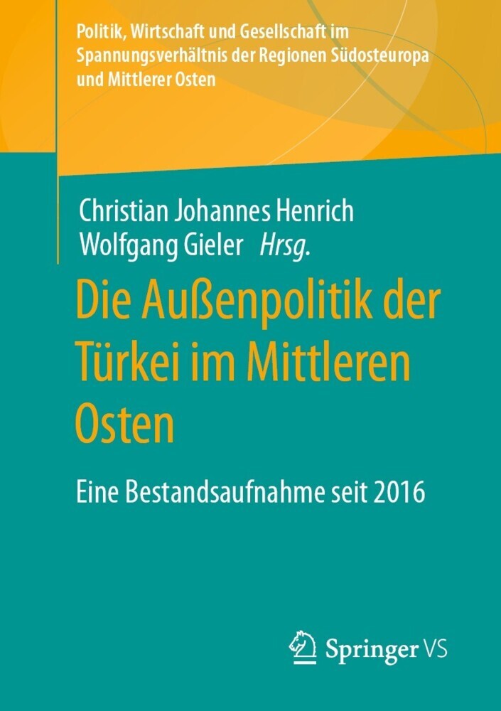 Die Außenpolitik der Türkei im Mittleren Osten main product photo
