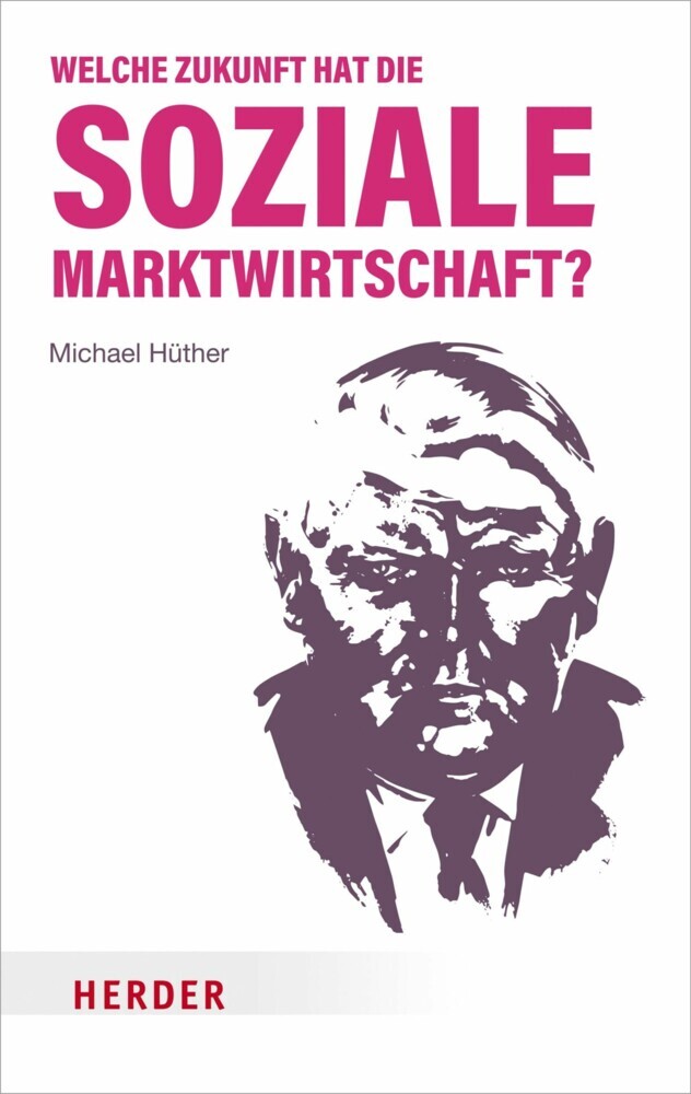 Welche Zukunft hat die soziale Marktwirtschaft? main product photo