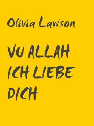 Vuallah ich liebe dich