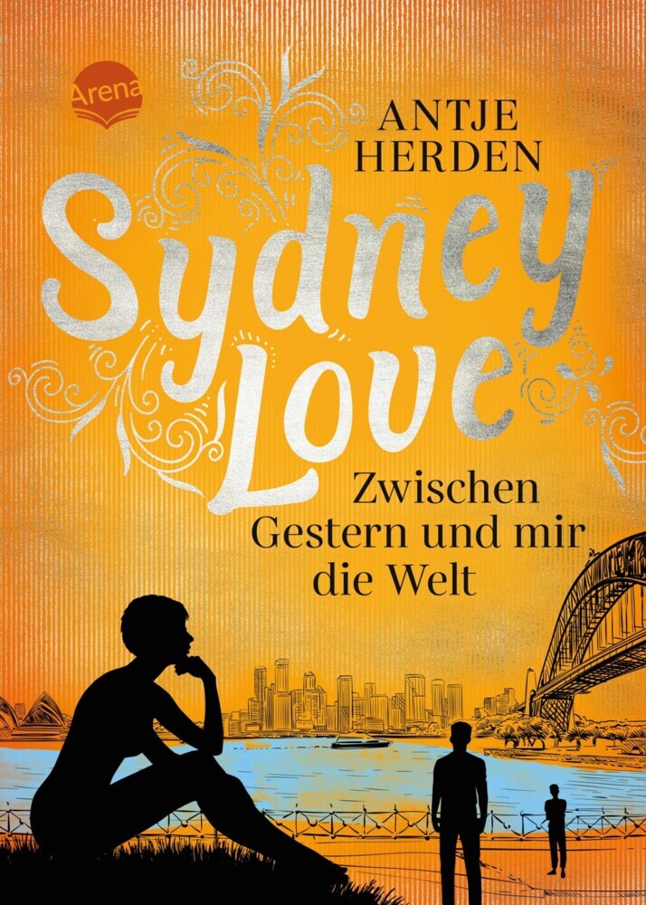 Sydney Love. Zwischen Gestern und mir die Welt main product photo