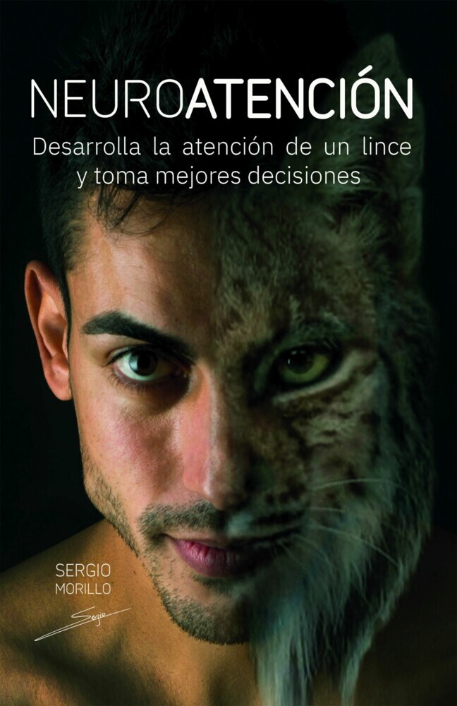 Neuroatención: Desarrolla la atención de un lince y toma mejores decisiones main product photo
