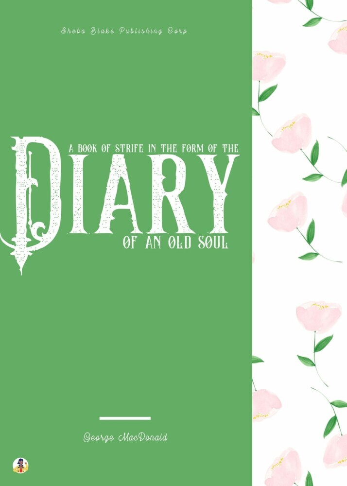 A Book of Strife in the Form of the Diary of an Old Soul main product photo