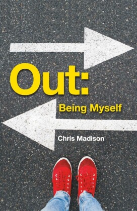 Out:  Being Myself