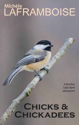 Chicks and Chickadees