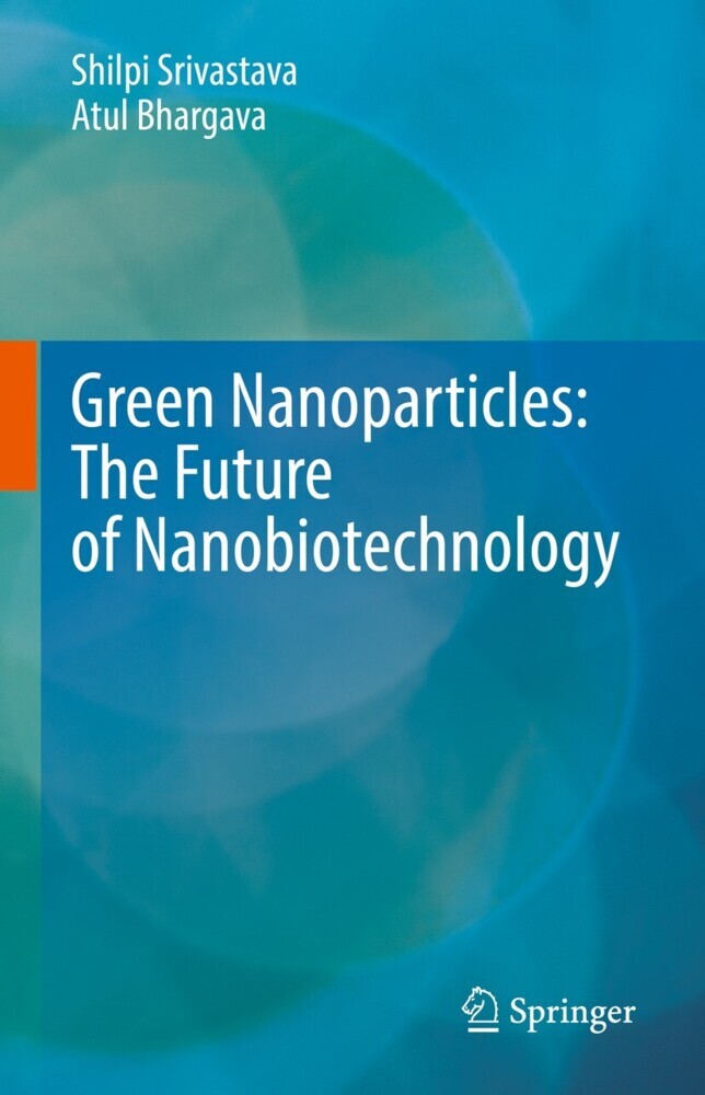 Green Nanoparticles: The Future of Nanobiotechnology main product photo