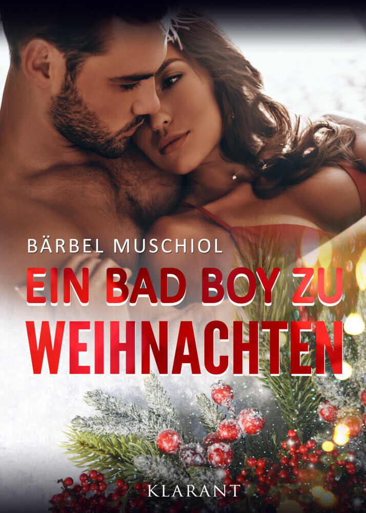 Ein Bad Boy zu Weihnachten. Weihnachtsroman main product photo