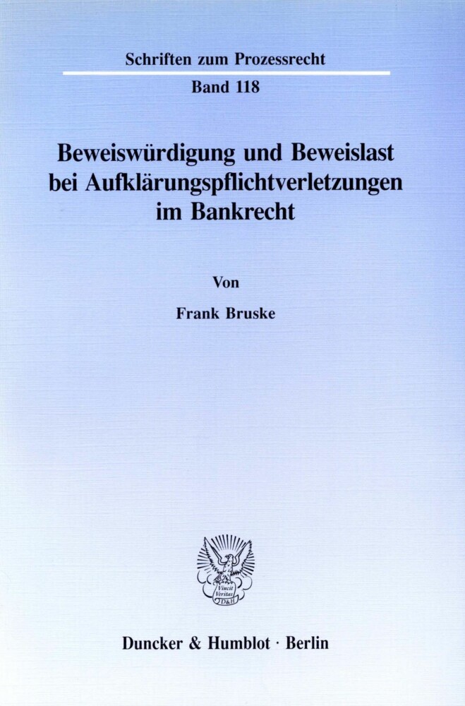 Beweiswürdigung und Beweislast bei Aufklärungspflichtverletzungen im Bankrecht. main product photo