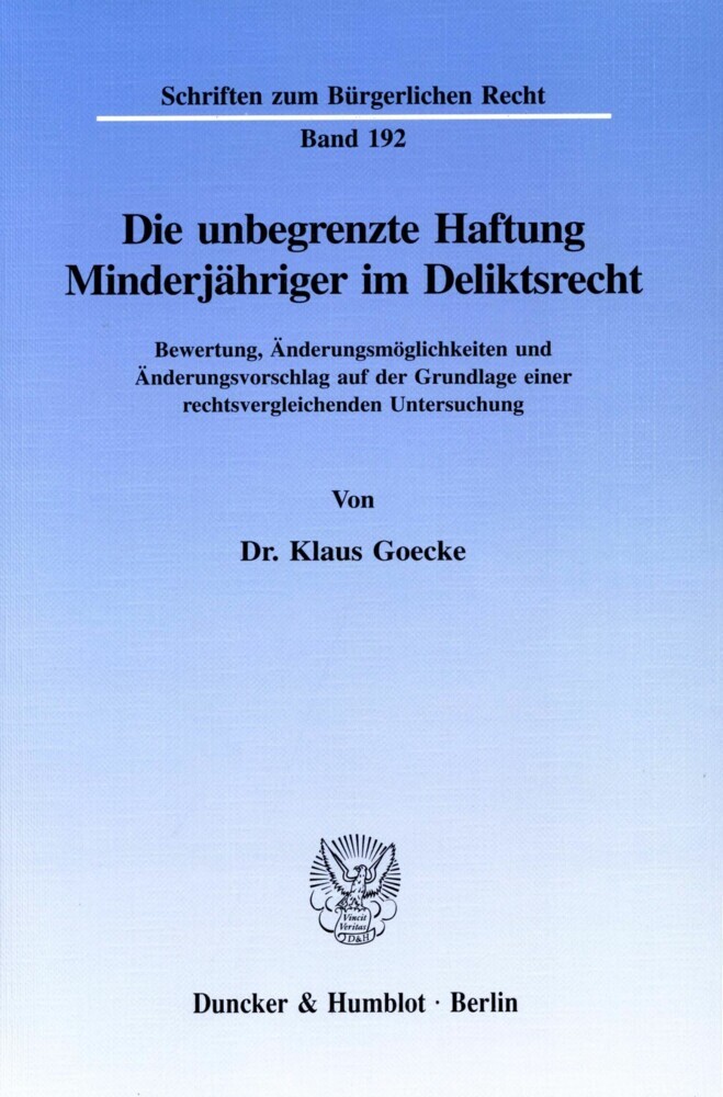 Die unbegrenzte Haftung Minderjähriger im Deliktsrecht. main product photo